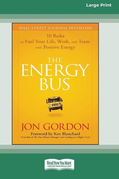 The Energy Bus, Jon Gordon - Paperback - 9781038707734