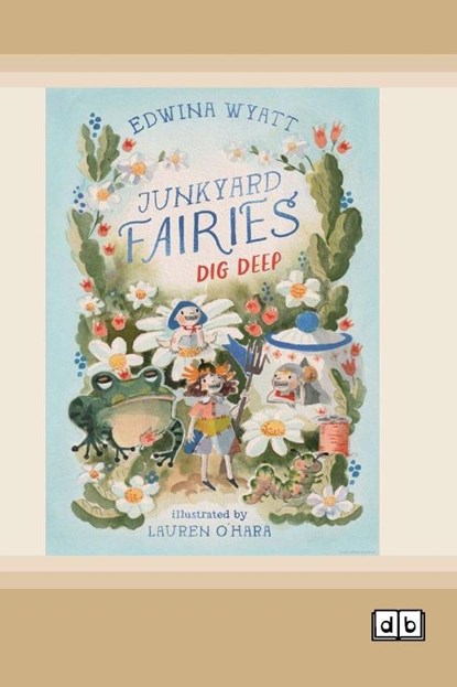 Junkyard Fairies 1, Edwina Wyatt - Paperback - 9781038709349