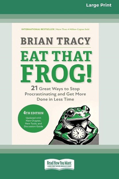 Eat That Frog!, Fourth Edition, Brian Tracy - Paperback - 9781038710710