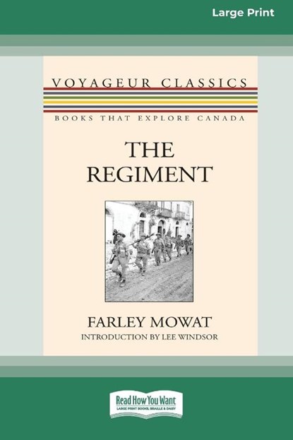 The Regiment (Large Print 16 Pt Edition), Farley Mowat - Paperback - 9781038721617
