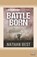 Battle Born, Nathan Best - Paperback - 9781038722492