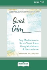 Quick Calm - Jennifer R. Wolkin - 9781038726650