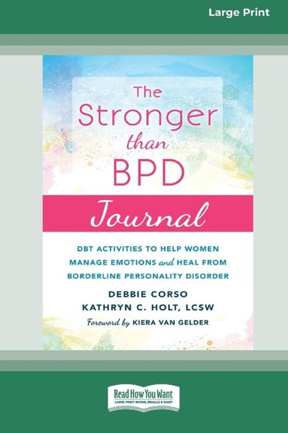 Stronger Than BPD Journal, Debbie Corso ; Kathryn C. Holt - Paperback - 9781038726841