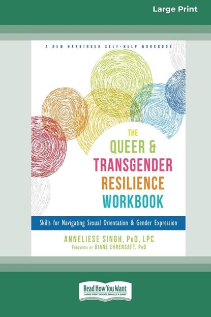 Queer and Transgender Resilience Workbook, Anneliese A. Singh - Paperback - 9781038726865