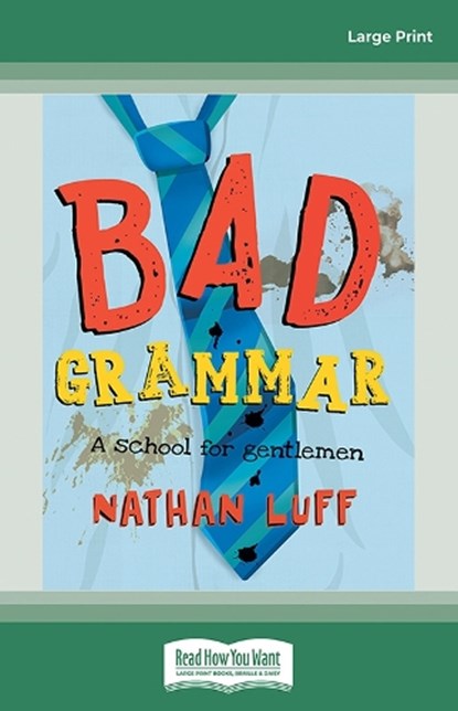 Bad Grammar, Nathan Luff - Paperback - 9781038729064