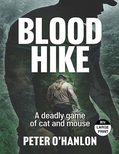 Blood Hike,  Peter O'hanlon - Paperback - 9781038736390