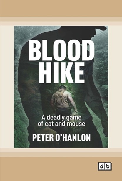 Blood Hike,  Peter O'hanlon - Paperback - 9781038736949