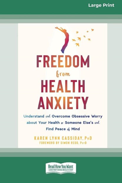Freedom from Health Anxiety, Karen Cassiday - Paperback - 9781038758750