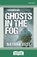 Ghost in the Fog,  Nathan Best - Paperback - 9781038760722