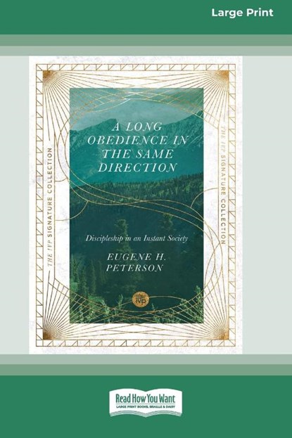 A Long Obedience in the Same Direction, Eugene H. Peterson - Paperback - 9781038763945