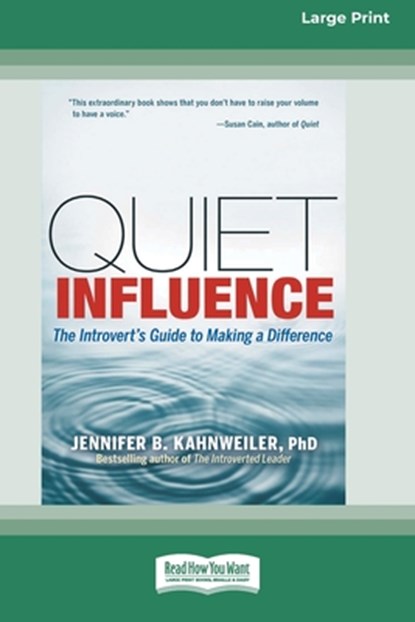 Quiet Influence, Jennifer B. Kahnweiler - Paperback - 9781038764881