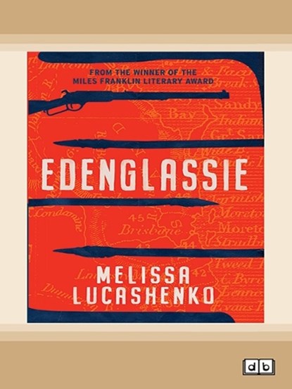 Edenglassie, Melissa Lucashenko - Paperback - 9781038771032