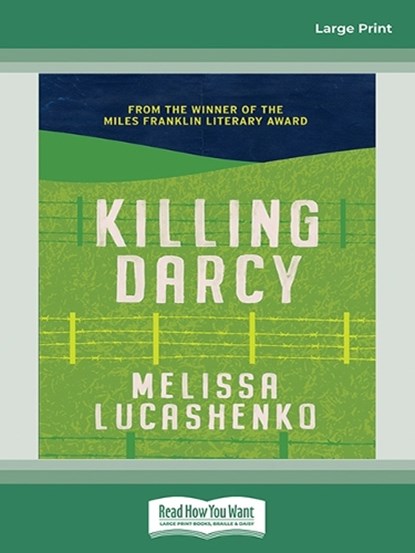Killing Darcy, Melissa Lucashenko - Paperback - 9781038771308