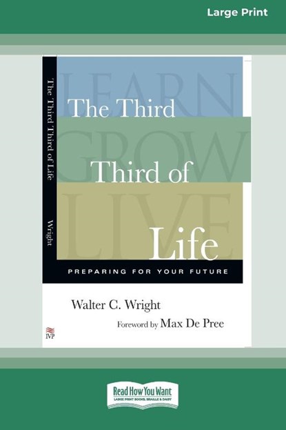 The Third Third of Life, Walter C. Wright - Paperback - 9781038774255
