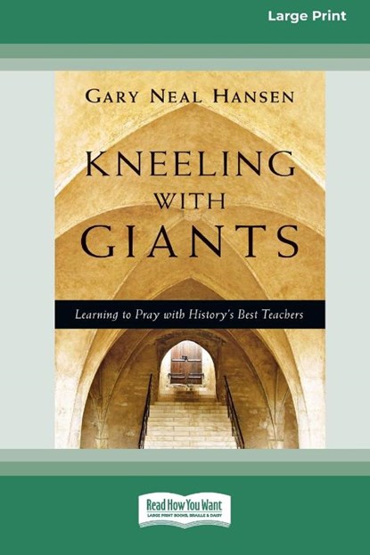 Kneeling with Giants, Gary Neal Hansen - Paperback - 9781038777874