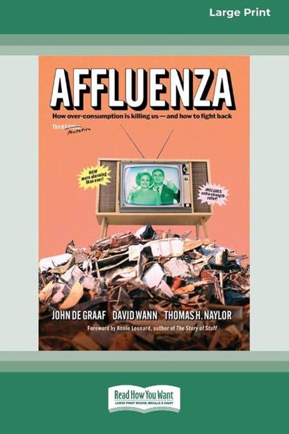 Affluenza, John De Graaf ; David Wann ; Thomas H. Naylor - Paperback - 9781038778444