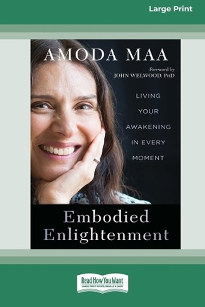 Embodied Enlightenment, Amoda Maa Jeevan - Paperback - 9781038778932