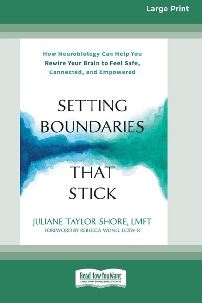 Setting Boundaries That Stick, Juliane T Shore - Paperback - 9781038779465