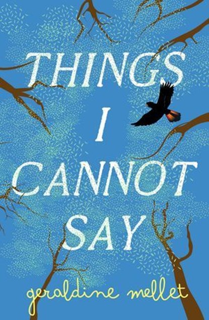 Things I Cannot Say, Geraldine Mellet - Ebook - 9781038953445