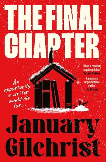 The Final Chapter, January Gilchrist - Paperback - 9781038971135