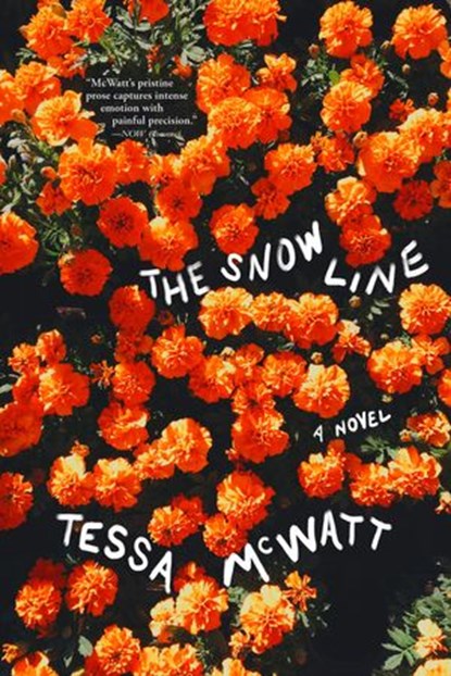 The Snow Line, Tessa McWatt - Ebook - 9781039000032