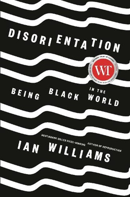 Disorientation, Ian Williams - Gebonden - 9781039000223