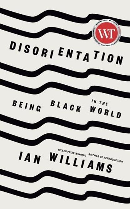 Disorientation, Ian Williams - Paperback - 9781039000247
