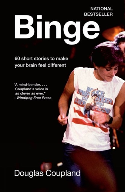 Binge, Douglas Coupland - Paperback - 9781039000544