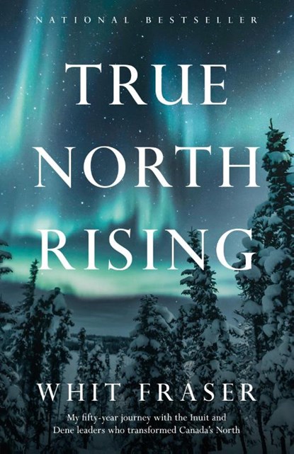 True North Rising, Whit Fraser - Paperback - 9781039005594