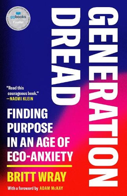 Generation Dread, Britt Wray - Paperback - 9781039008977