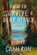Cameron, C: How to Survive a Bear Attack, Claire Cameron - Gebonden - 9781039056350