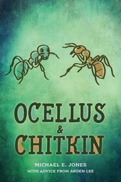 Ocellus & Chitkin, JONES,  Michael E - Paperback - 9781039100152