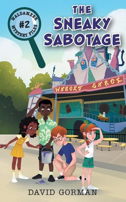 The Sneaky Sabotage, David Gorman - Paperback - 9781039102132