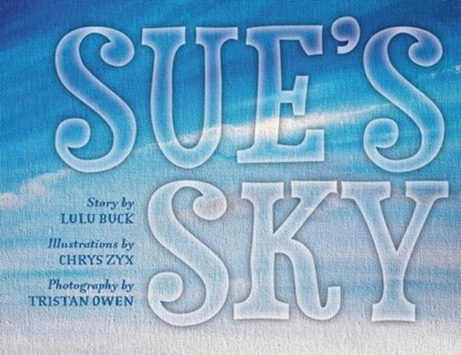Sue's Sky, Lulu Buck - Paperback - 9781039118416