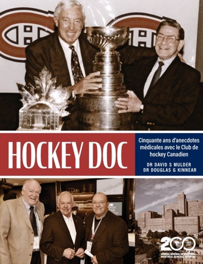 Hockey Doc, Dr David S Mulder ; Dr Douglas G Kinnear - Paperback - 9781039132429