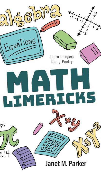 Math Limericks, Janet M Parker - Gebonden - 9781039142763