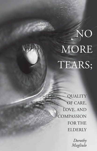No More Tears, Dorothy Magliulo - Paperback - 9781039175563