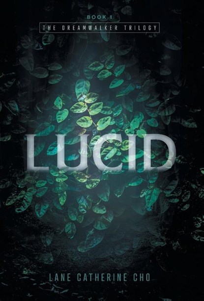Lucid, Lane Catherine Cho - Gebonden - 9781039178472