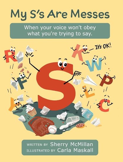 My S's Are Messes, Sherry McMillan - Gebonden - 9781039180185