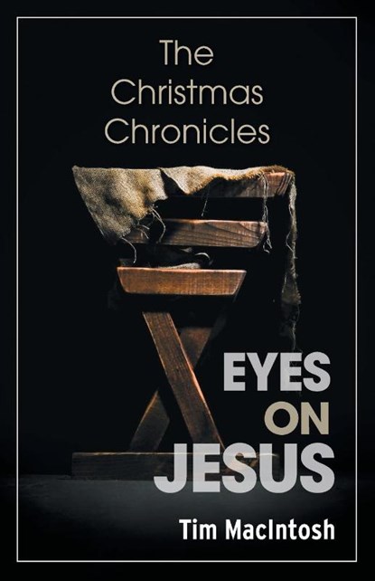 Eyes on Jesus, Tim Macintosh - Paperback - 9781039187283