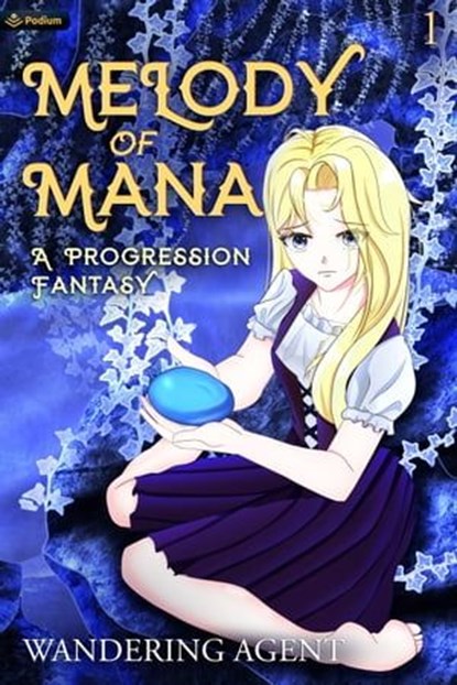 Melody of Mana, Wandering Agent - Ebook - 9781039411210