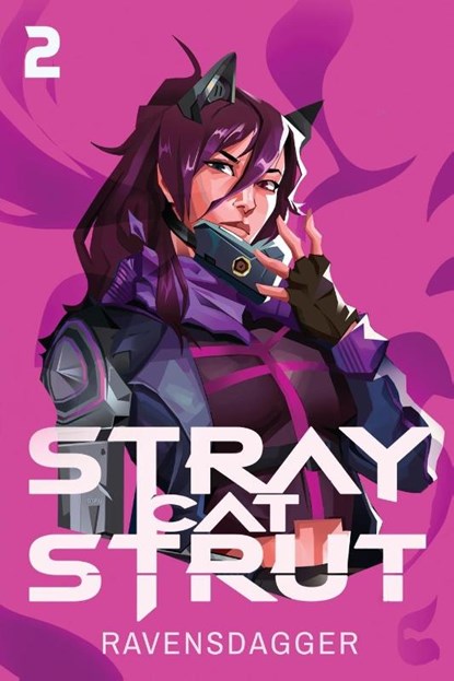Stray Cat Strut 2, Ravensdagger - Paperback - 9781039417120