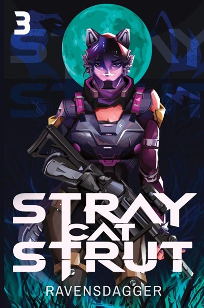 Stray Cat Strut 3, Ravensdagger - Paperback - 9781039418110