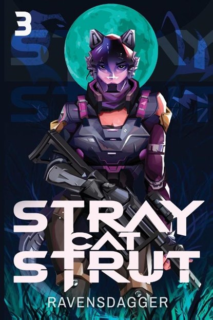 Stray Cat Strut 3, Ravensdagger - Paperback - 9781039418110