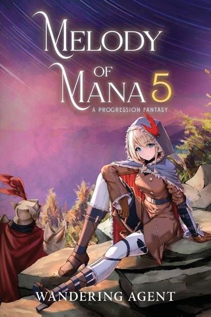 Melody of Mana 5, Wandering Agent - Paperback - 9781039443921