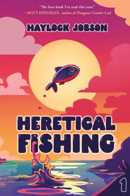 Heretical Fishing, Haylock Jobson - Paperback - 9781039453104