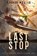 Last Stop, Django Wexler - Paperback - 9781039473195