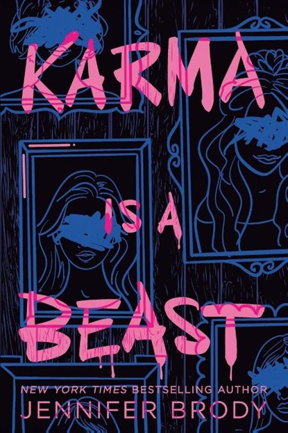 Karma Is a Beast, Jennifer Brody - Paperback - 9781039497306
