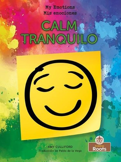 Tranquilo (Calm) Bilingual, CULLIFORD,  Amy - Paperback - 9781039624511