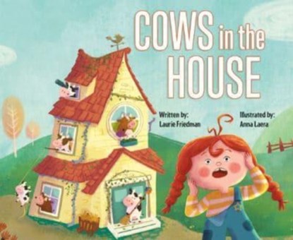 Cows in the House, Laurie Friedman - Paperback - 9781039647459
